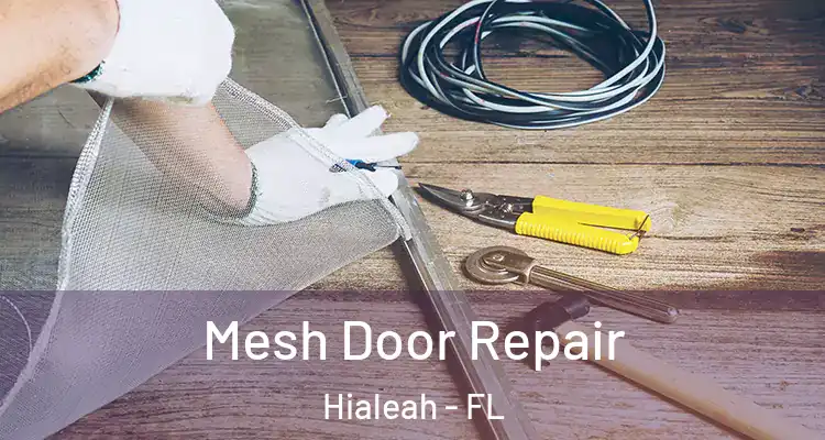  Mesh Door Repair Hialeah - FL