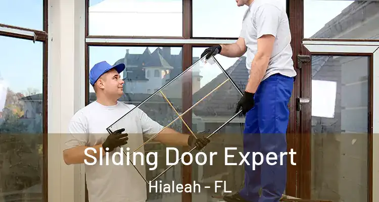  Sliding Door Expert Hialeah - FL